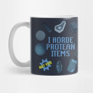 I Horde Protean Items (No Cogs) Mug